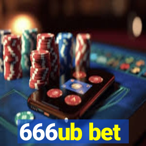 666ub bet